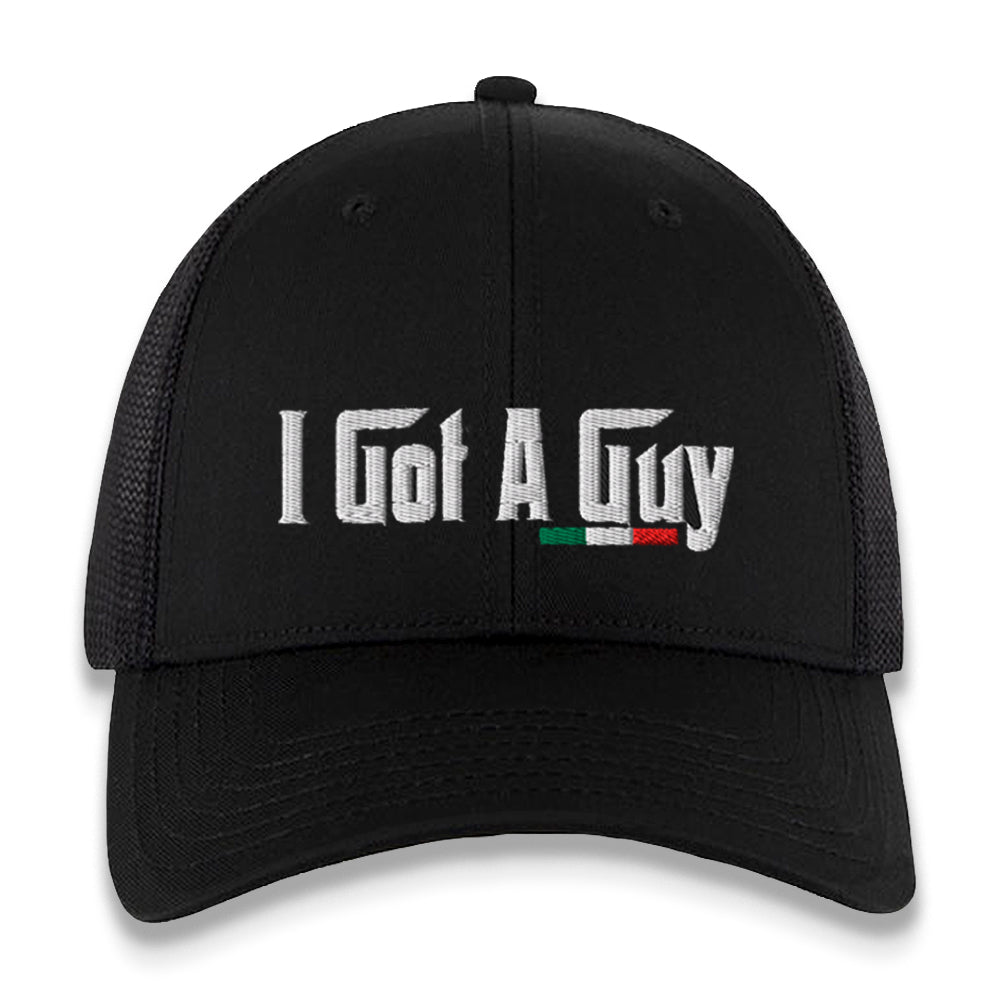 I Got A Guy Trucker Hat