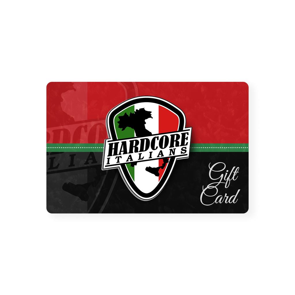 Gift Card - Hardcore Italians