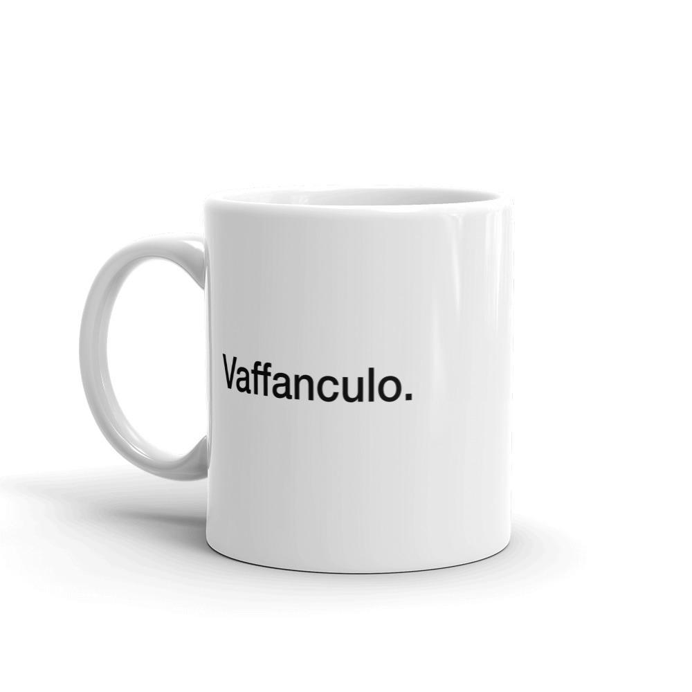 Vaffanculo. Coffee Mug - Hardcore Italians