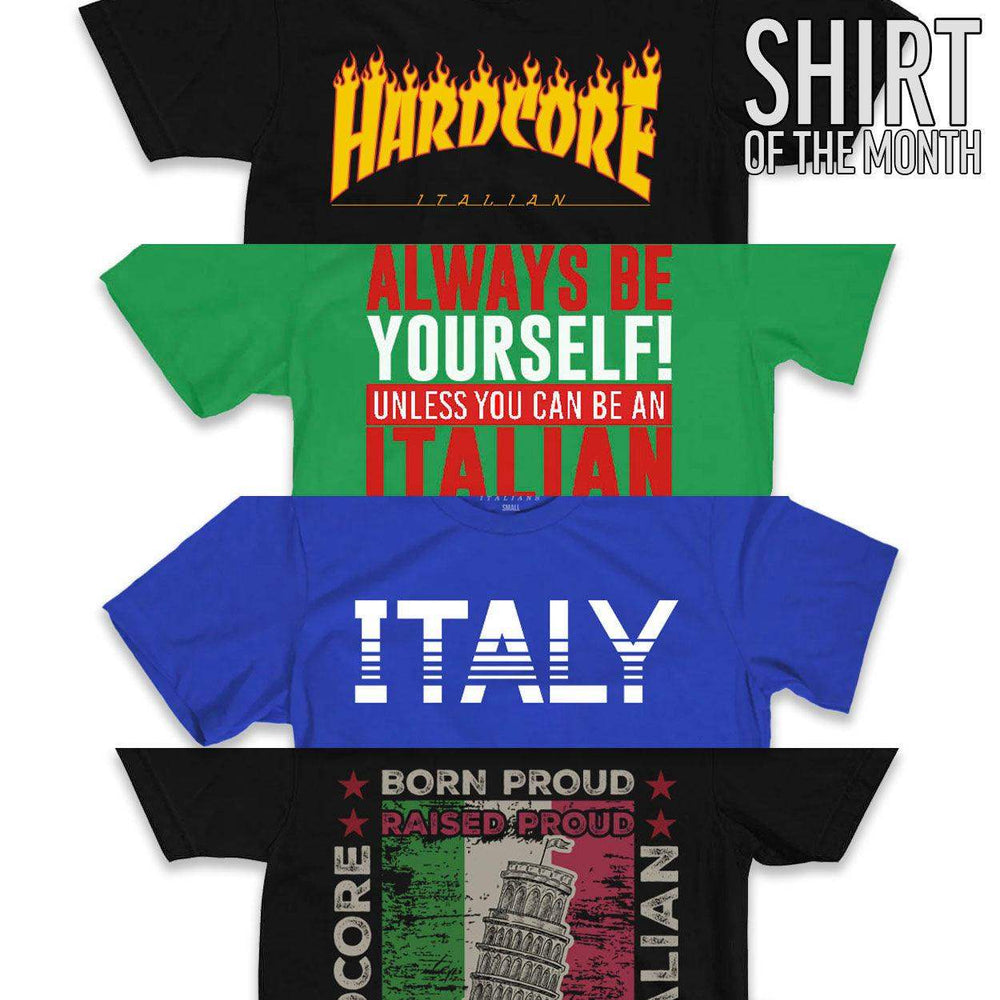 Shirt of the Month Club: 6 Months - Hardcore Italians