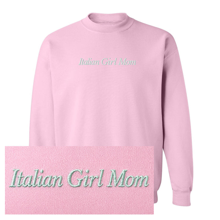 Italian Girl Mom Embroidered Crewneck