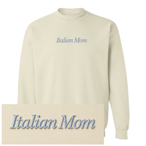 Italian Mom Embroidered Crewneck