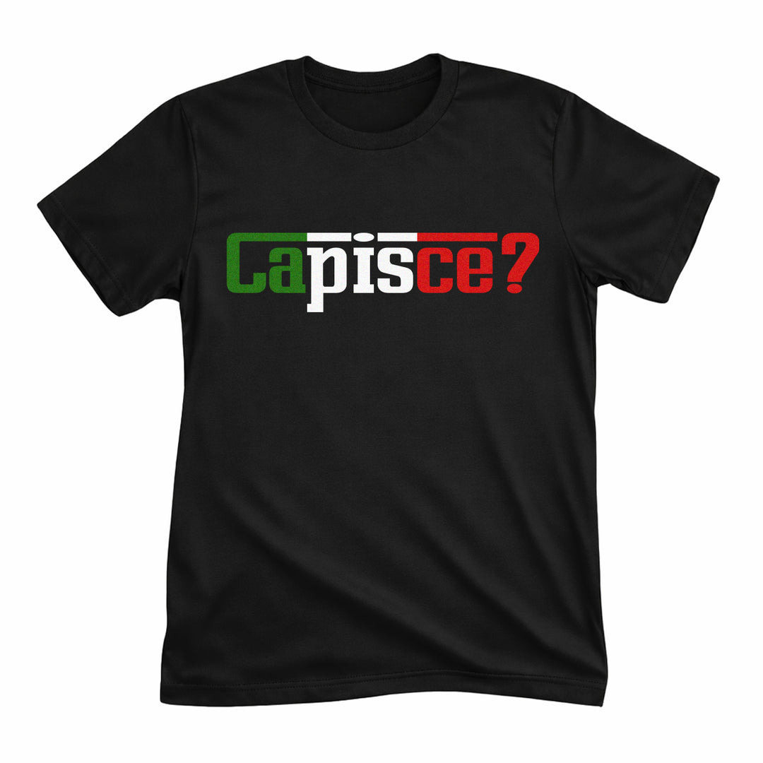 Capisce Tee