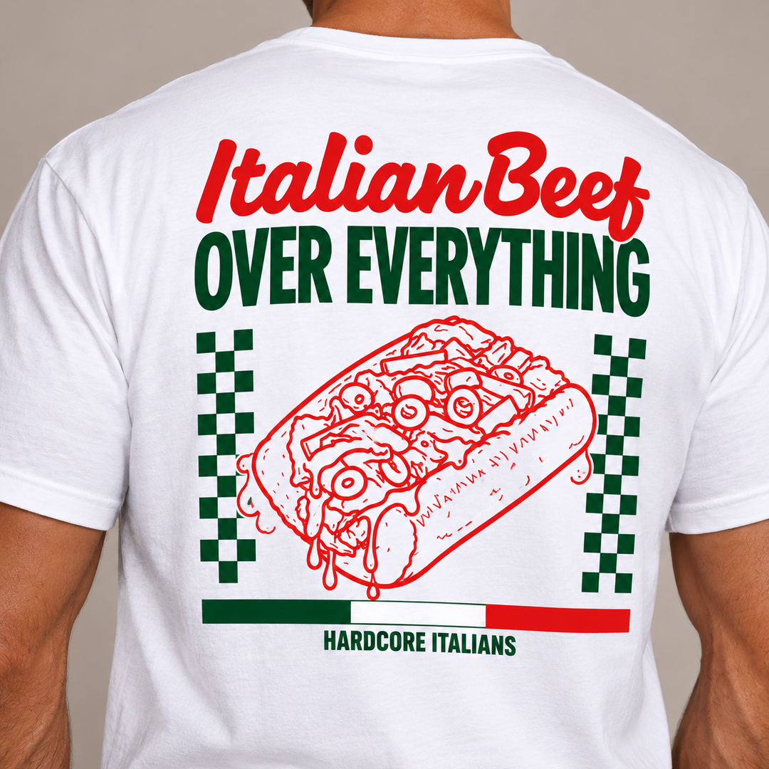 Italian Beef Over Everything Tee