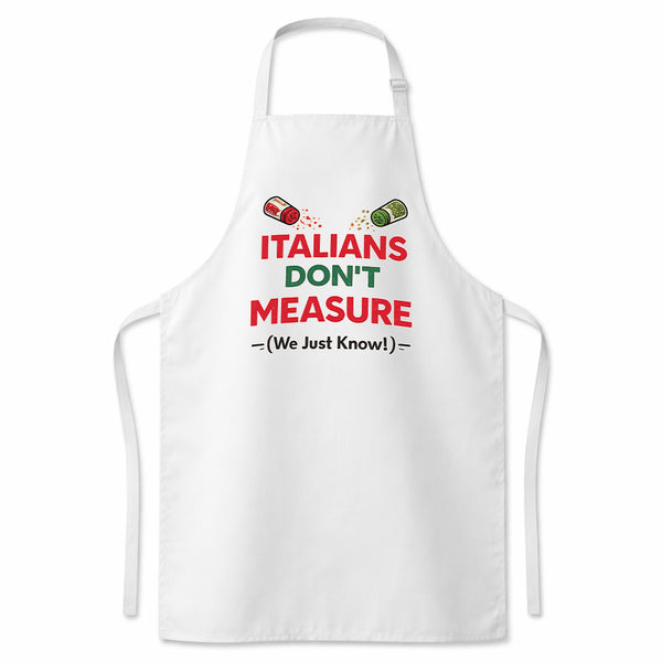 Italians Don't Measure Apron