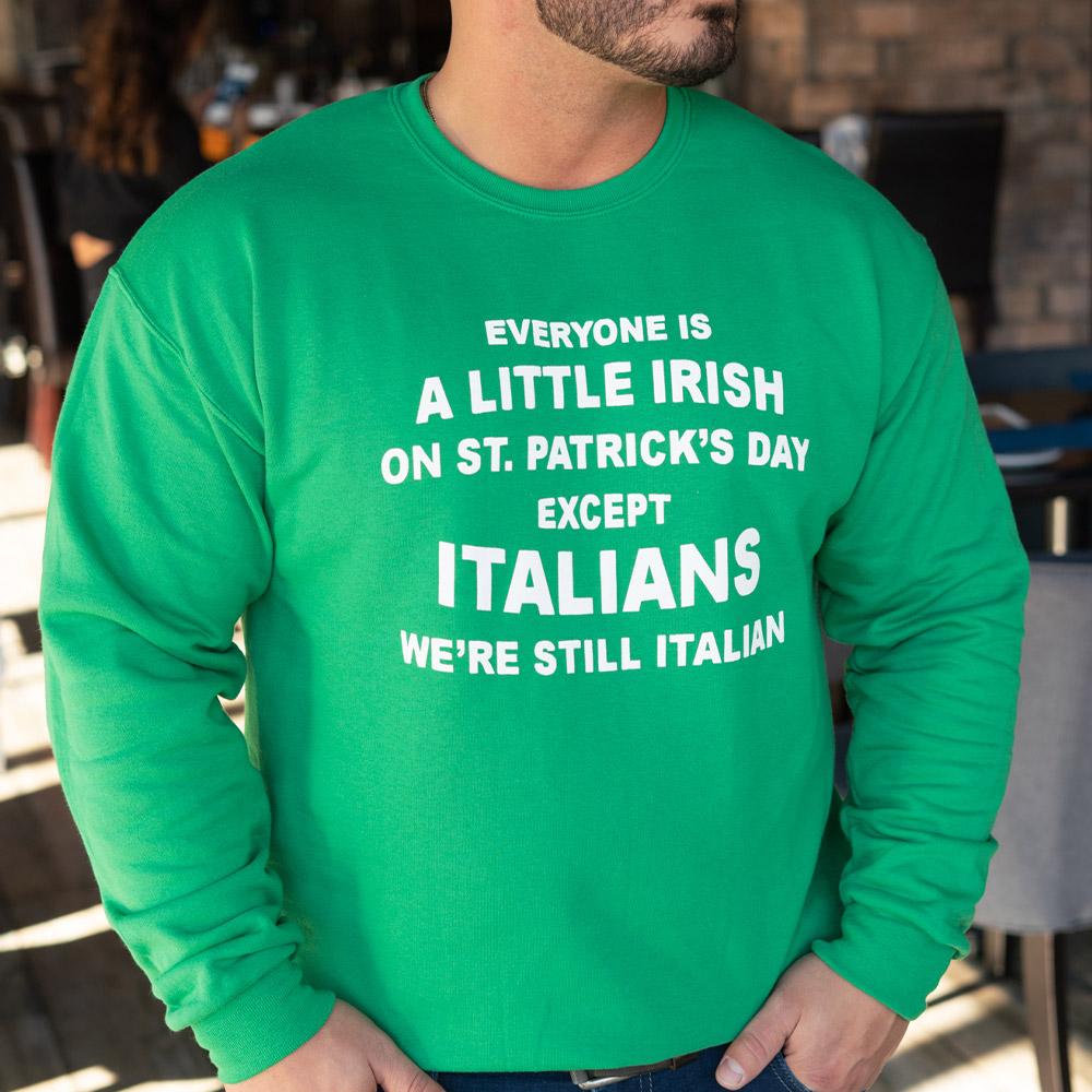 We're Still Italian Crewneck
